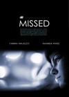 Missed (2013).jpg